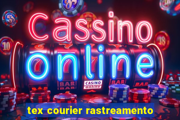 tex courier rastreamento